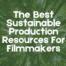 Scriptation presents Sustainable Production Resources